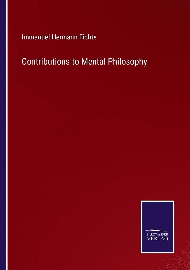 Contributions to Mental Philosophy