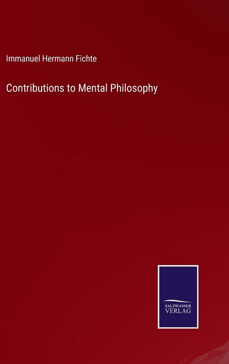 Contributions to Mental Philosophy 1