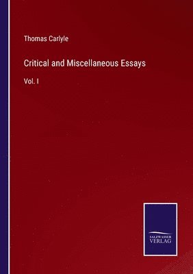 bokomslag Critical and Miscellaneous Essays