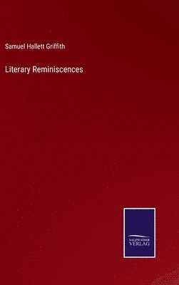 Literary Reminiscences 1