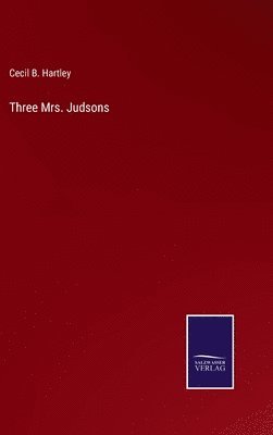 bokomslag Three Mrs. Judsons