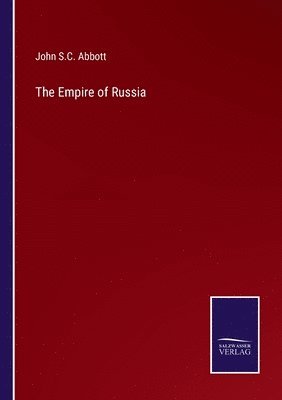 bokomslag The Empire of Russia