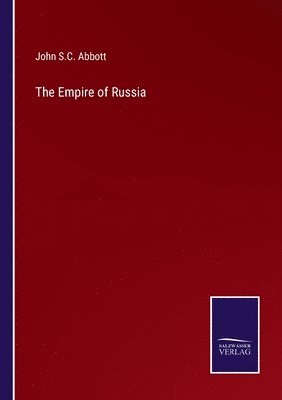 The Empire of Russia 1