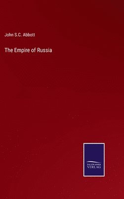 bokomslag The Empire of Russia
