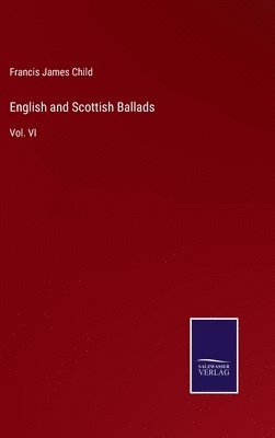 Francis James Child - English and Scottish Ballads, Inbunden