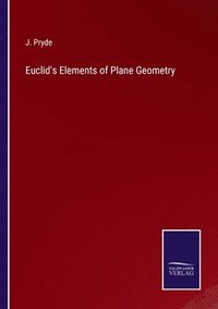 bokomslag Euclid's Elements of Plane Geometry