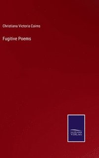 bokomslag Fugitive Poems