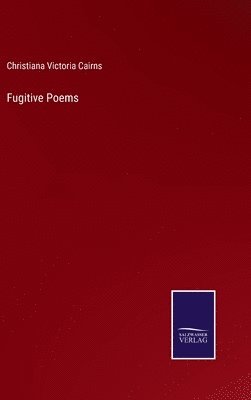 bokomslag Fugitive Poems