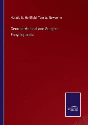bokomslag Georgia Medical and Surgical Encyclopaedia