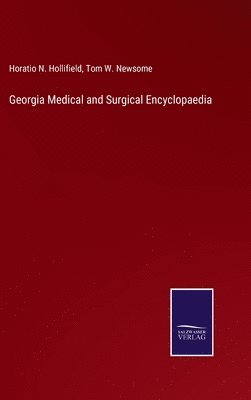 bokomslag Georgia Medical and Surgical Encyclopaedia