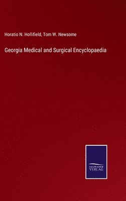 Georgia Medical and Surgical Encyclopaedia 1