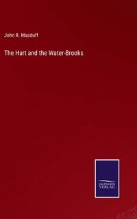 bokomslag The Hart and the Water-Brooks