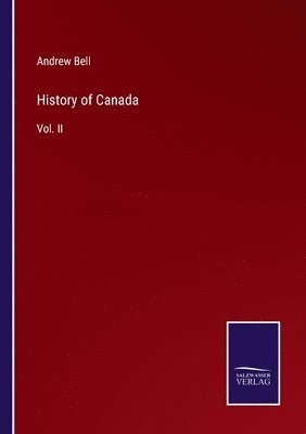 Andrew Bell - History of Canada, Häftad