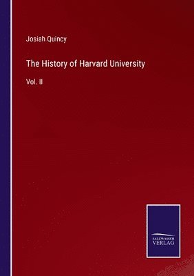 bokomslag The History of Harvard University