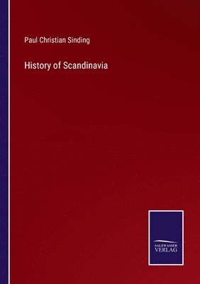 bokomslag History of Scandinavia