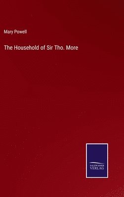 Household of Sir Tho. More