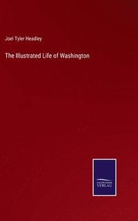 bokomslag Illustrated Life of Washington