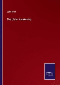 bokomslag The Ulster Awakening