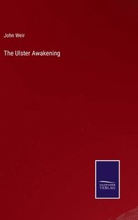 bokomslag The Ulster Awakening