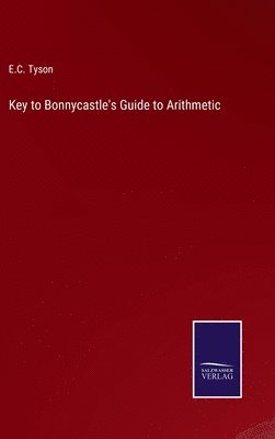 Key to Bonnycastle's Guide to Arithmetic 1