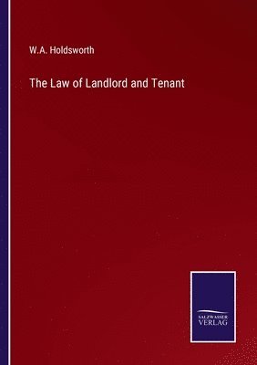 bokomslag The Law of Landlord and Tenant