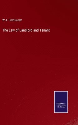 bokomslag The Law of Landlord and Tenant