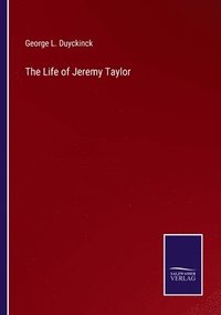 bokomslag Life of Jeremy Taylor
