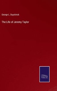 bokomslag Life of Jeremy Taylor