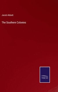 bokomslag The Southern Colonies