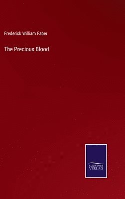 bokomslag The Precious Blood