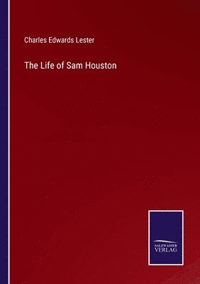 The Life of Sam Houston 1