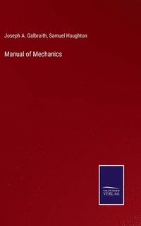 bokomslag Manual of Mechanics