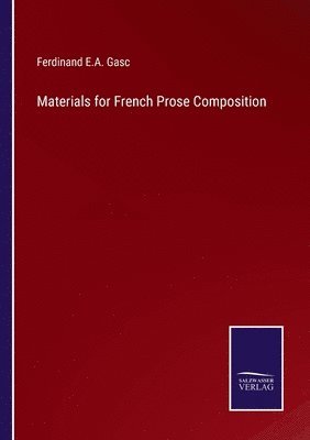 bokomslag Materials for French Prose Composition