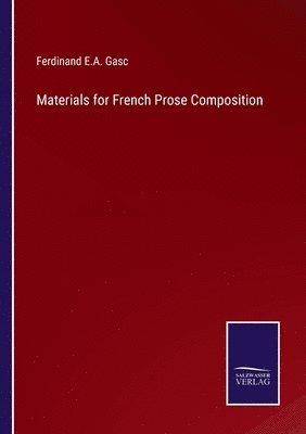 Materials for French Prose Composition 1