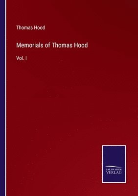 bokomslag Memorials of Thomas Hood