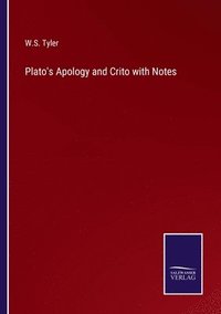 bokomslag Plato's Apology and Crito with Notes