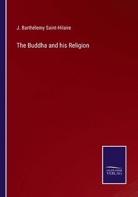 Buddha and his Religion