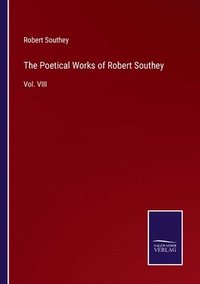 bokomslag Poetical Works of Robert Southey