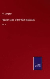 bokomslag Popular Tales of the West Highlands