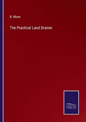 The Practical Land Drainer 1