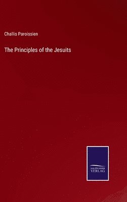 The Principles of the Jesuits 1