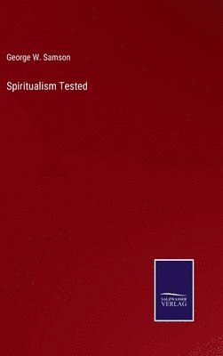 Spiritualism Tested 1
