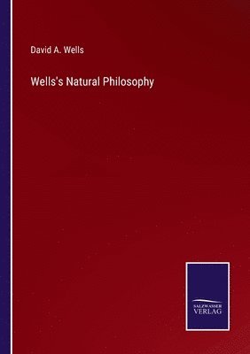 Wells's Natural Philosophy 1