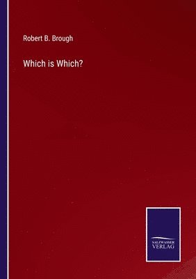 Robert B Brough, Robert B. Brough - Which is Which?, Häftad