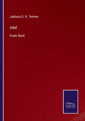 Jodocus D H Temme, Jodocus D. H. Temme - Adel, Häftad