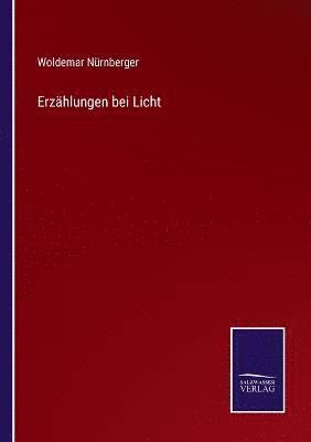 Erzählungen bei Licht