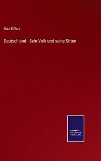 bokomslag Deutschland - Sein Volk und seine Sitten