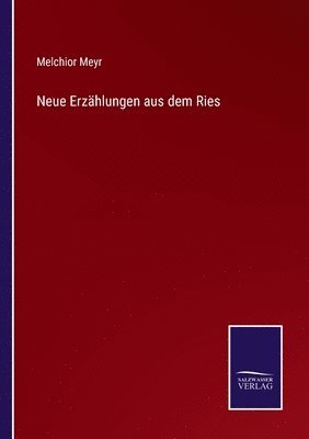 bokomslag Neue Erzhlungen aus dem Ries