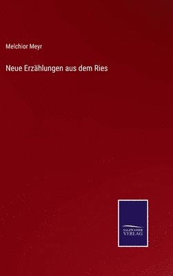 bokomslag Neue Erzhlungen aus dem Ries