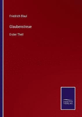 bokomslag Glaubenstreue